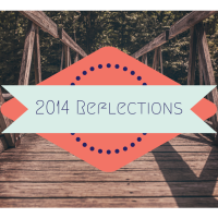 2014 Reflections